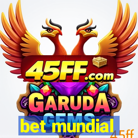 bet mundial